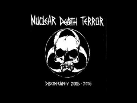 Nuclear Death Terror - 2005-2008 - Discography