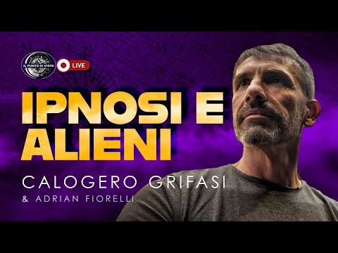 IPNOSI E ALIENI - CALOGERO GRIFASI