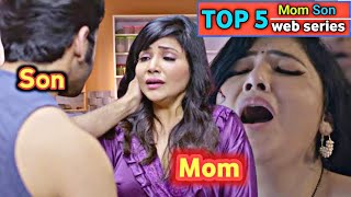 Mom & Son TOP 5 WEB SERIES Hindi Watch Alone �