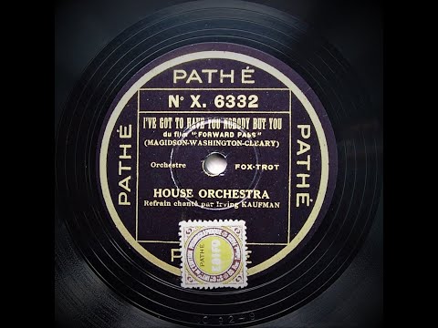 I've Got To Have You ( Nobody But You ) - Adrian Schubert and His Salon Orchestra (1929)