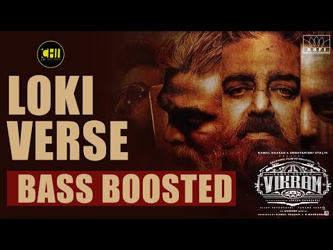 Lokiverse DEEP BASS BOOSTED | Anirudh Ravichander | Vikram | Lokesh Kanagaraj | CHI BASS RECORDS