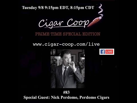 Prime Time Special Edition 83: Nick Perdomo, Perdomo Cigars