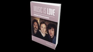 Crosby, Stills &amp; Nash – Music is Love