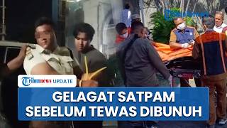 Gelagat Satpam sebelum Tewas Dibunuh Rekan Kerja Surabaya Gegara Pinjol, Sempat Diajak Keluar Malam