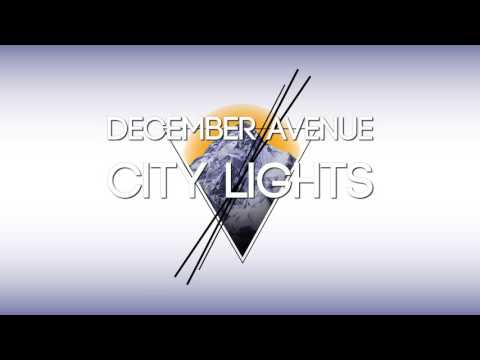 December Avenue - City Lights