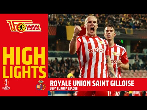 "Hart & dreckig!" Royale Union Saint Gilloise - 1. FC Union Berlin 0:1 | UEFA Europa League