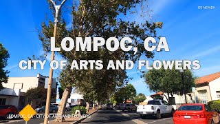 Lompoc, California - Driving Tour 4K