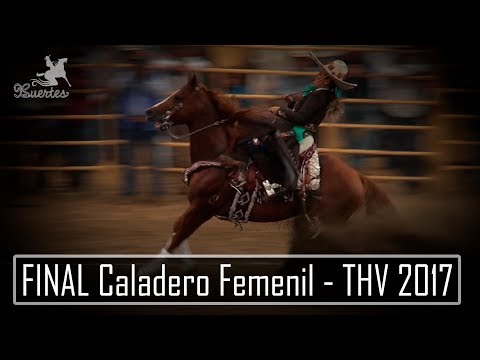 Gran Final CALADERO Femenil - XX Campeonato Millonario THV 2017