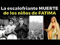 Esto Pasó Con Los Niños Que Vieron A La Virgen De Fátima