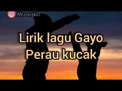 lagu Gayo terbaru perahu kucak lirik||2020