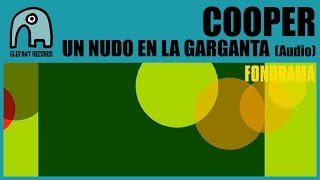COOPER - Un Nudo En La Garganta [Audio]