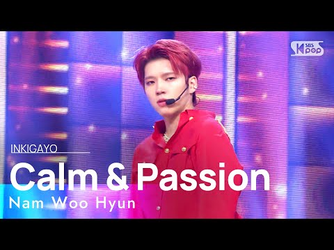 Nam Woo Hyun(남우현) - Calm & Passion(냉정과 열정 사이) @인기가요 inkigayo 20211031