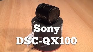 Test Sony DSC-QX100 - Kamera für's Handy (Caulius probiert es aus - deutsch)