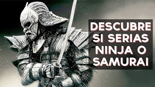 Serias un Ninja o un Samurai? Descubre si serias un Ninja o un Samurai con este divertido test! ↠↠ ¡No te olvides de suscribirte para no perderte ningún test!