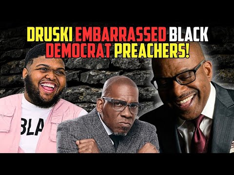 Druski expsposed the democrat celebrity preacher scam