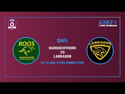 LIVE QAFL ROUND 11 - Maroochydore v Labrador
