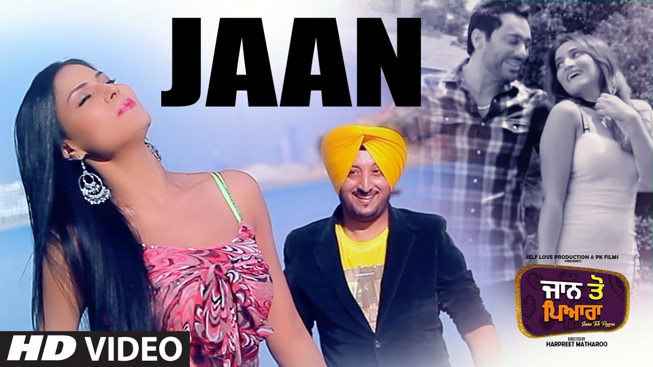 Jaan song lyrics - Jaan Toh Pyara | Inderjeet Nikku Jaan song lyrics - Jaan Toh Pyara | Inderjeet Nikku
