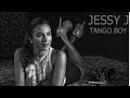 Jessy J - "The Tango Boy"  (Official Tango Video)