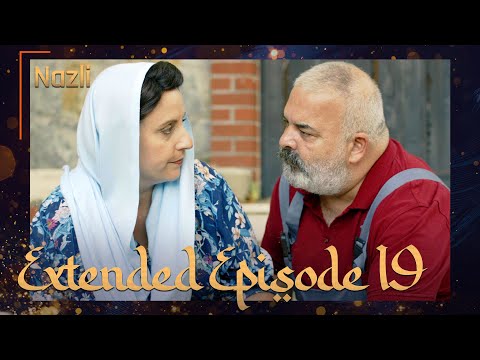 Nazli Urdu Extended Episode - 19