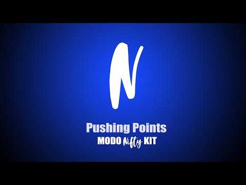 Pushing Points | Modo Nifty Kit