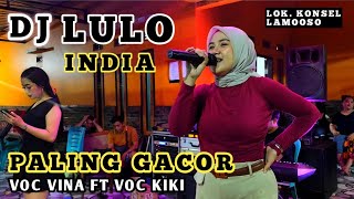 Download lagu 💯🍂DJ LULO INDIA PALING GACOR BY VOC VINA FT VOC KIKI🔰DJ ANDRY 📌LOK KONSEL LAMOOSO. mp3