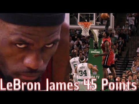 LeBron James 45 Points vs Boston Celtics 2012 ECF Game 6