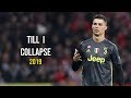 Cristiano Ronaldo | Till I Collapse - Best Motivation, Skills, Goals 2019 |HD|