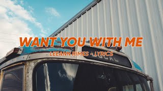 i want you with me lyrics - leann rimes