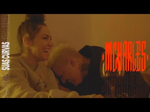 MCharles - Suas Curvas (Clipe Oficial)
