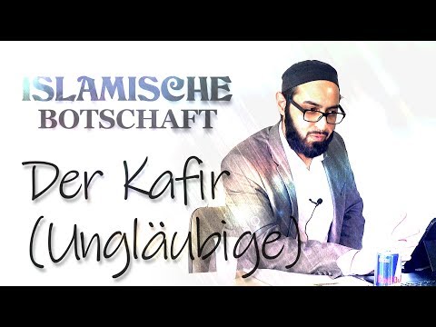 Der Kafir (Ungläubige) im Islam - Imam Ahmad