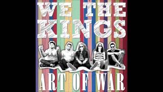 We The Kings - Art of War (Single) *LYRICS*