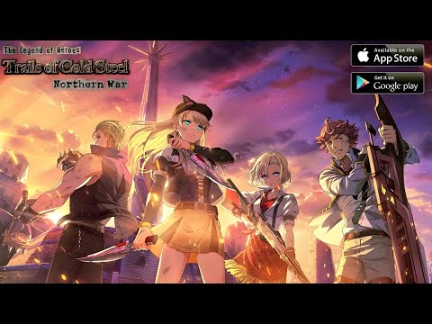 Trails of Cold Steel:NW Gameplay | JRPG (Android iOS PC) - YouTube