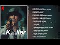 The Killer Soundtrack | Soundtrack from the Netflix Series #1