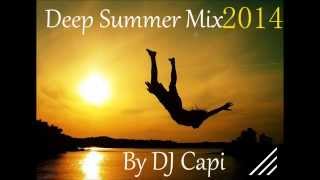 Summer Deep Mix 2014 By DJ Capi