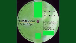 Your Love (Mix Version)