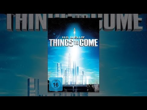 Things to Come (1936) [Drama] | ganzer Film (deutsch) ᴴᴰ