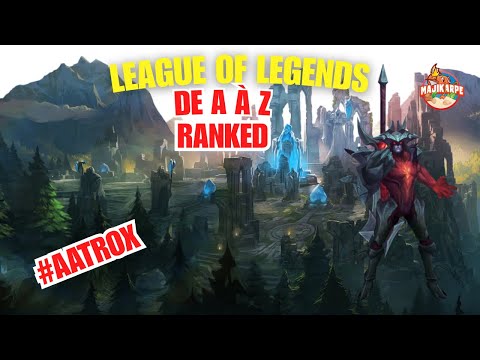 Aatrox – Le Démon de la Faille ! LoL de A à Z EP1