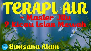 Download lagu Terapi Air   Master Jitu | Agar burung tidak stres dan termaster 9 materi isian mewah. mp3 Download lagu Terapi Air   Master Jitu | Agar burung tidak stres dan termaster 9 materi isian mewah. mp3
