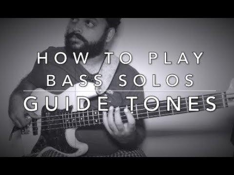 HOW TO PLAY BASS SOLOS - GUIDE TONES #bassguitar