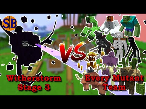 Every Mutant Team vs Wither storm Stage 3 | Minecraft Mob Battle