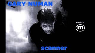 gary numan scanner remix extended