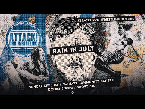 ATTACK! Rain In July Results (7/13): Dani Luna, Paul London And More Compete