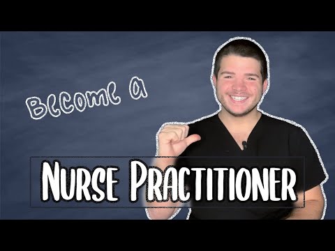 How to Become a Nurse Practitioner