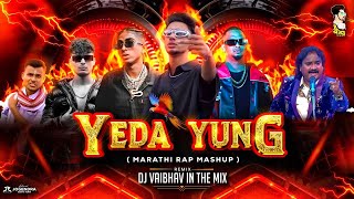 Download lagu Yeda Yung Mashup | 2025 | Marathi Rap Mashup | Bollywood Rap Mashup | Sambata | Divine | DJ Vaibhav mp3