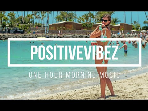 ONE HOUR MORNING MUSIC