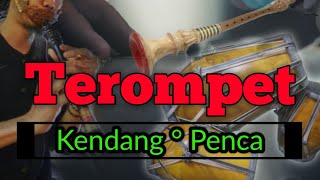 Download lagu KENDANG PENCA TAROMPET mp3