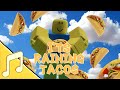 I TS Raining Tacos Music Roblox Animation