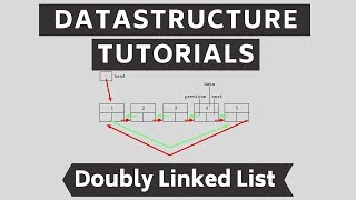 Doubly Linked List Tutorial - What is a Doubly Linked List
