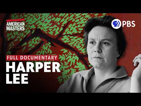 Harper Lee's mysterious and reclusive story | Full Documentary | American Masters | PBS
