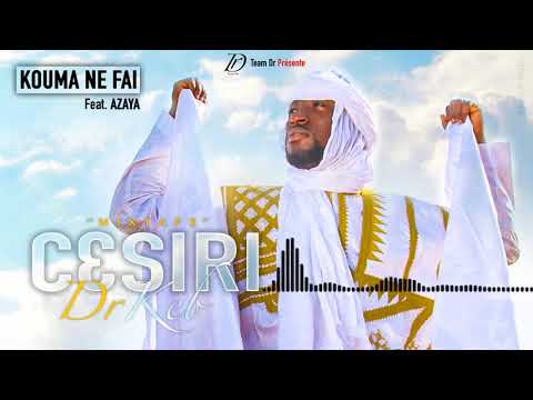 DR KEB FEAT. AZAYA - KOUMA NE FAI (MIXTAPE C3SIRI)
